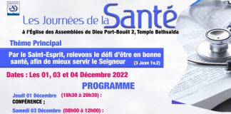 Thème : Par le Saint-Esprit, relevons le défi d’être en bonne santé, afin de mieux servir le Seigneur (3 Jean 1v.2)