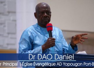 Œuvrons à préserver nos acquis, car Jésus revient bientôt ! Dr DAO Dissa Daniel