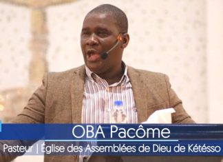 Par le Saint-Esprit, œuvrons pour préserver notre ticket pour le retour de Jésus-Christ Pasteur OBA Pacôme